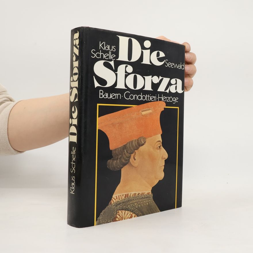 Klaus Schelle Die Sforza