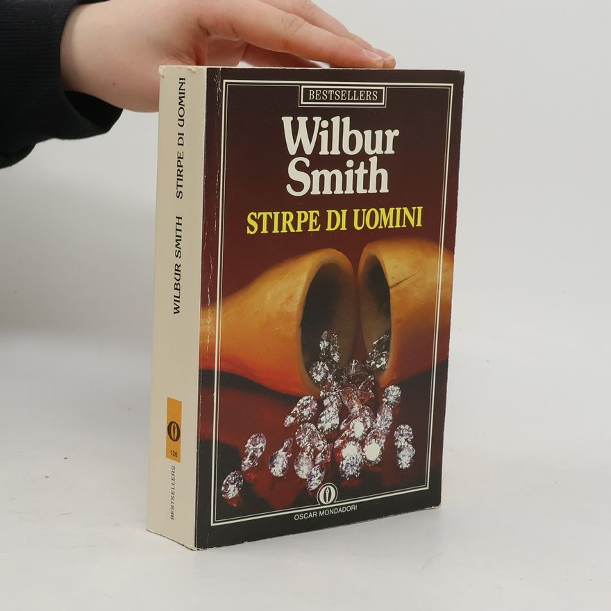Wilbur Smith Stirpe di uomini