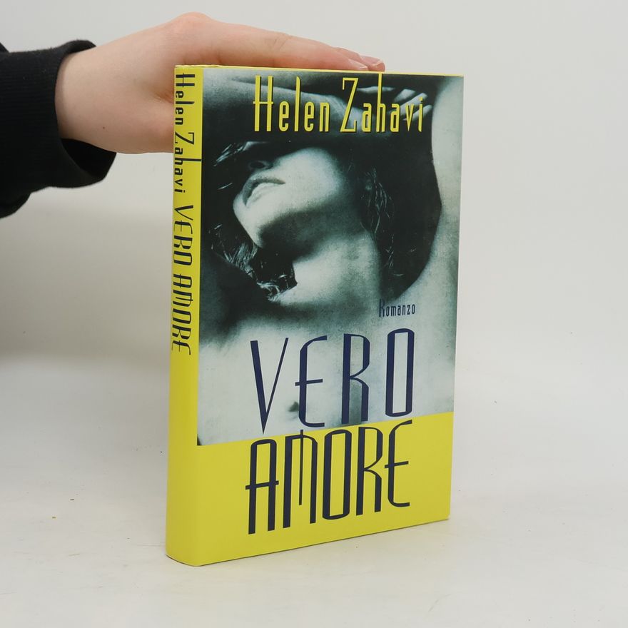 Helen Zahavi Vero amore