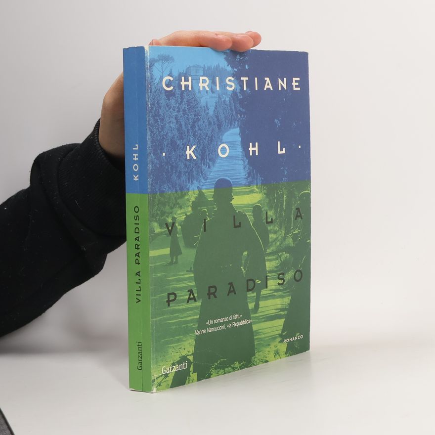 Christiane Kohl Villa Paradiso
