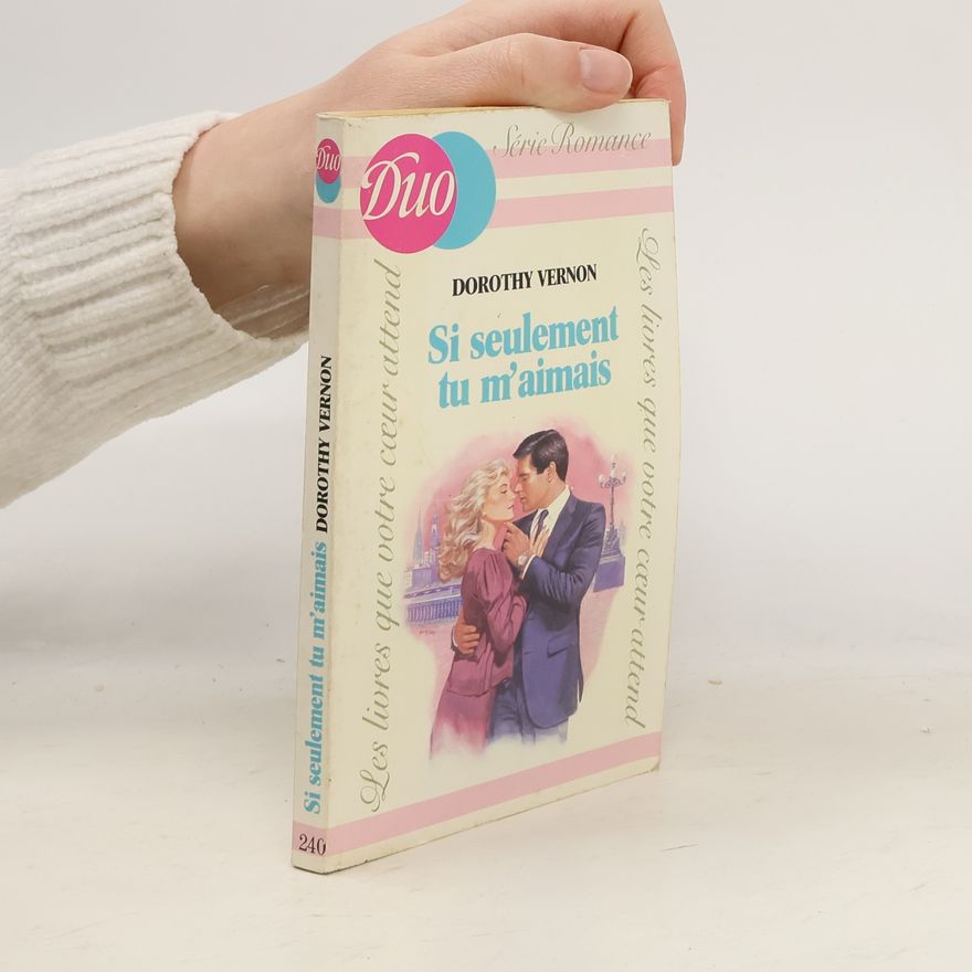 Dorothy Vernon Duo - 240: Si seulement tu m'aimais