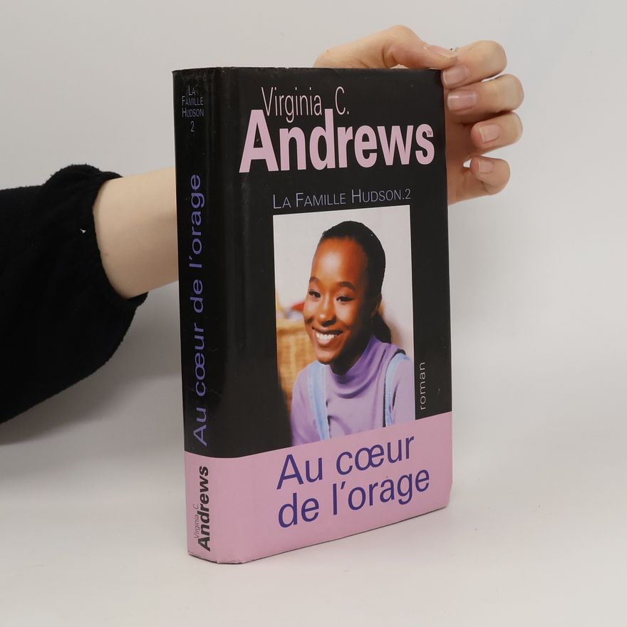V. C. Andrews Au cœur de l’orage
