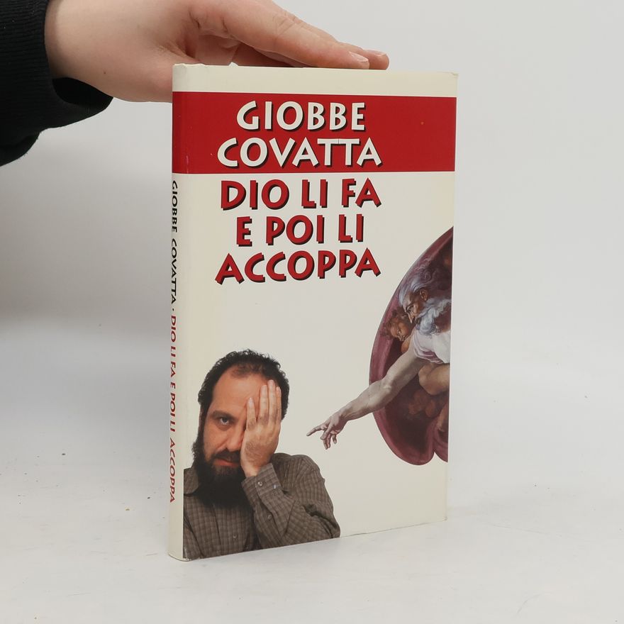 Giobbe Covatta Dio li fa e poi li accoppa