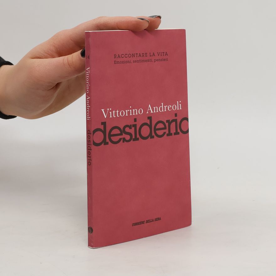 Vittorino Andreoli Desiderio