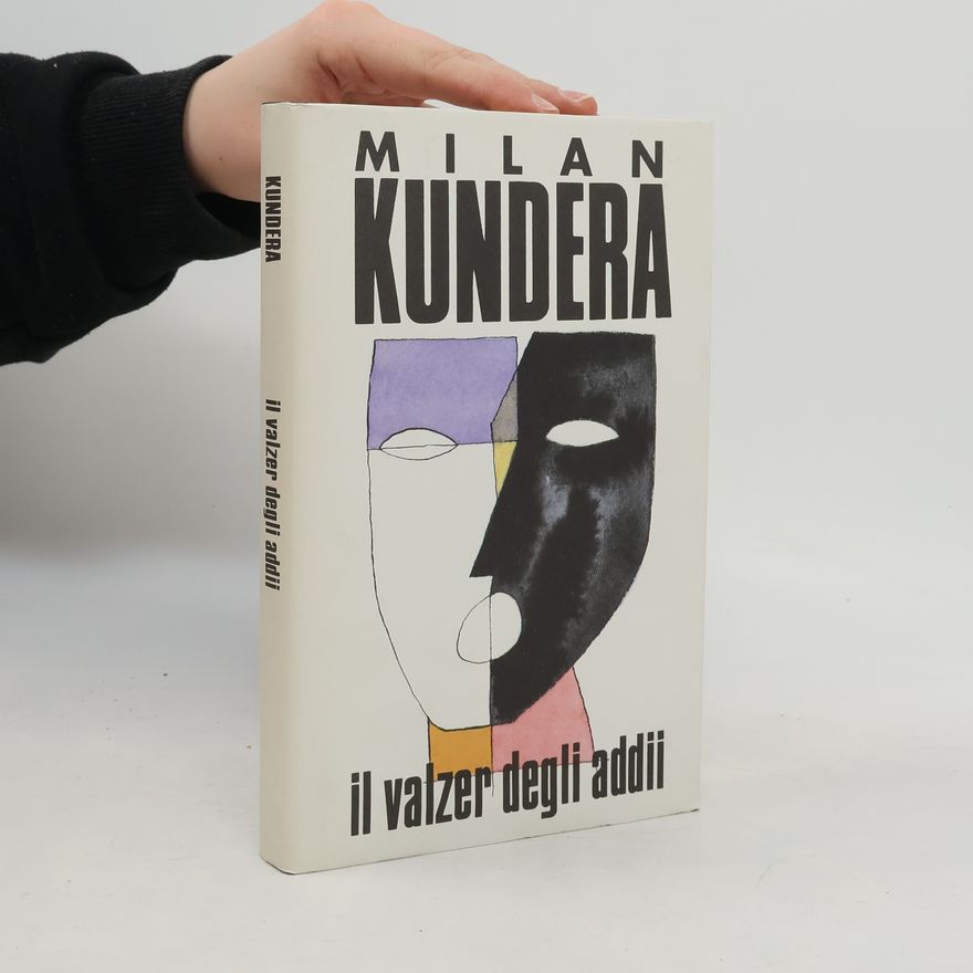 Milan Kundera Il Valzer Degli Addii