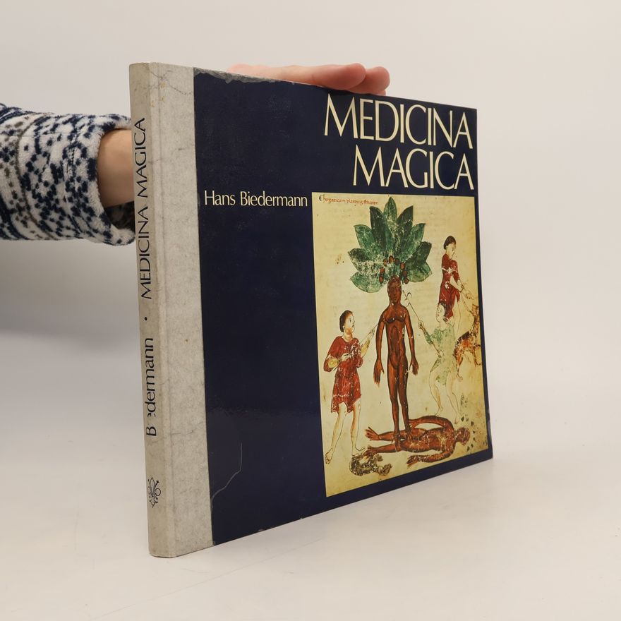 Hans Biedermann Medicina magica