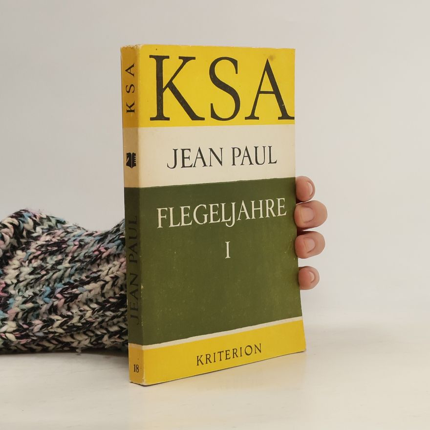 Jean Paul Flegeljahre I