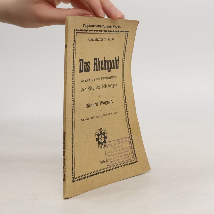 Richard Wagner Das Rheingold