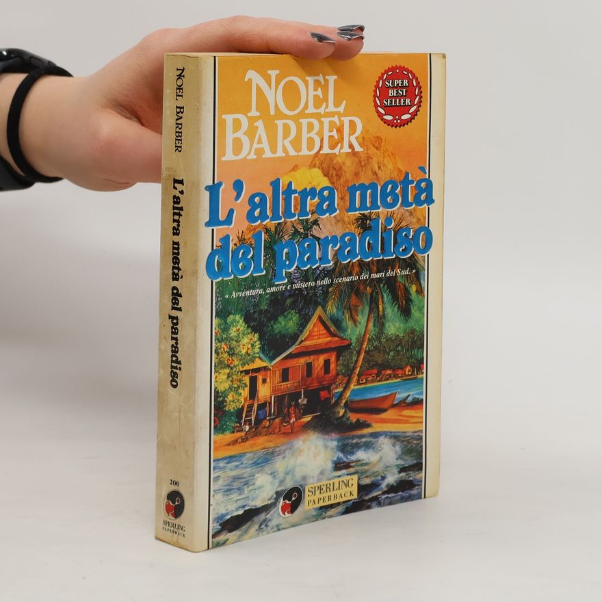 Noe l. Barber L' altra meta del paradiso