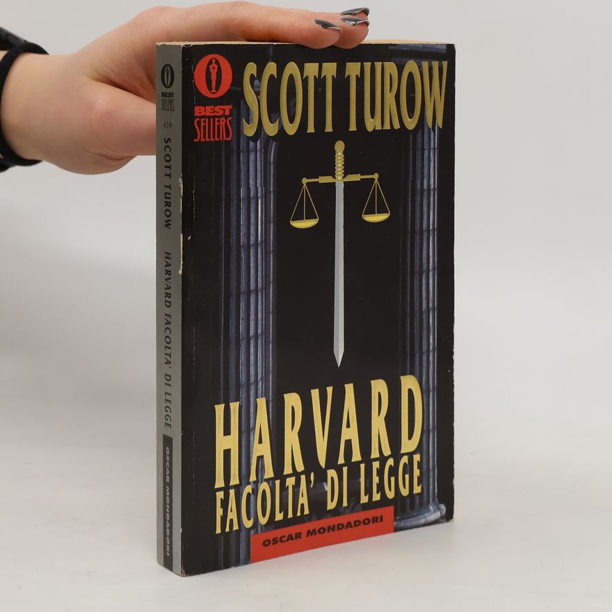 Scott Turow Harvard, facoltà di legge