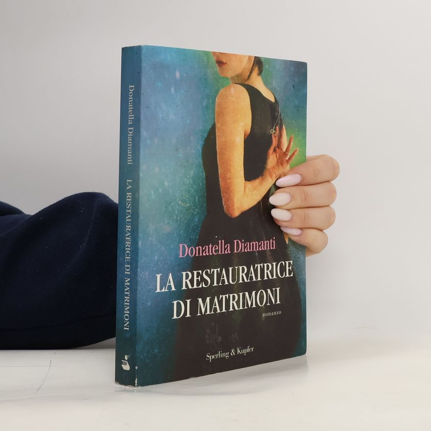 Donatella Diamanti La restauratrice di matrimoni