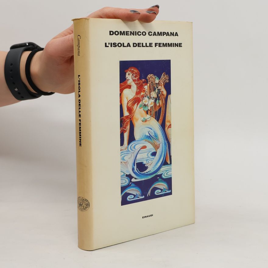 Domenico Campana L'isola delle femmine