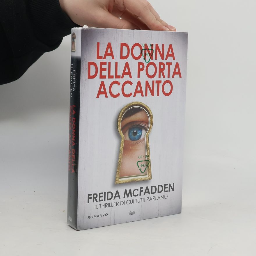 Freida McFadden La donna della porta accanto
