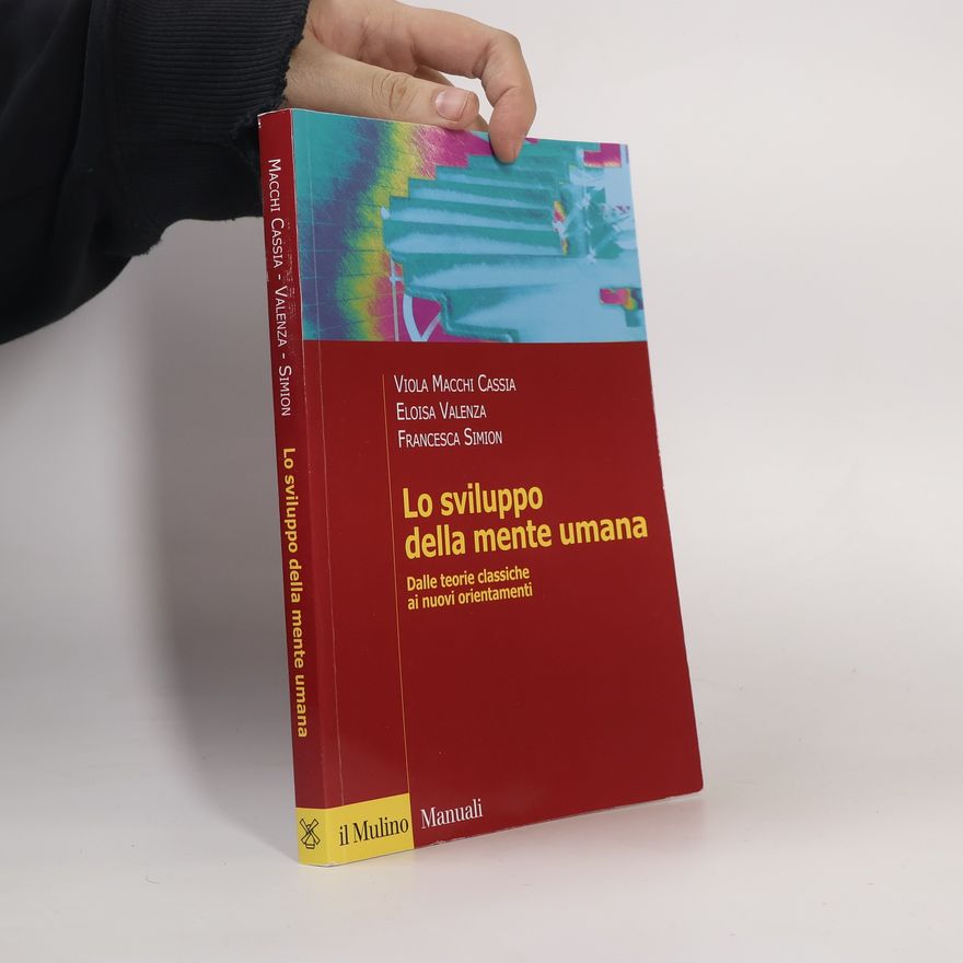 Eloisa Valenza Lo sviluppo della mente umana