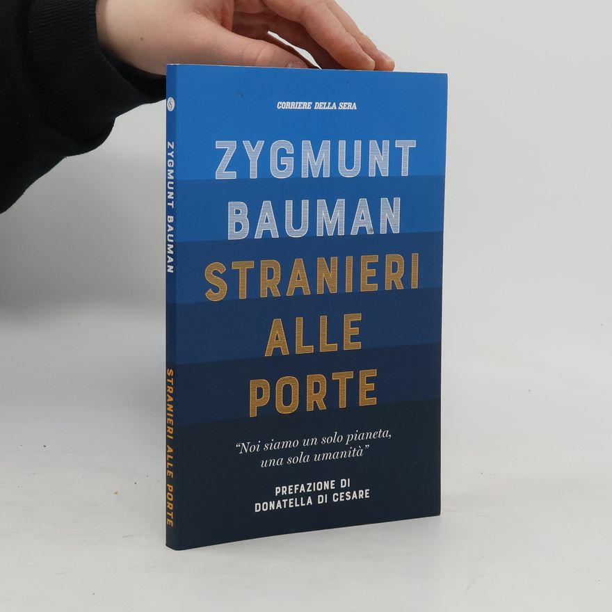 Zygmunt Bauman Stranieri alle Porte