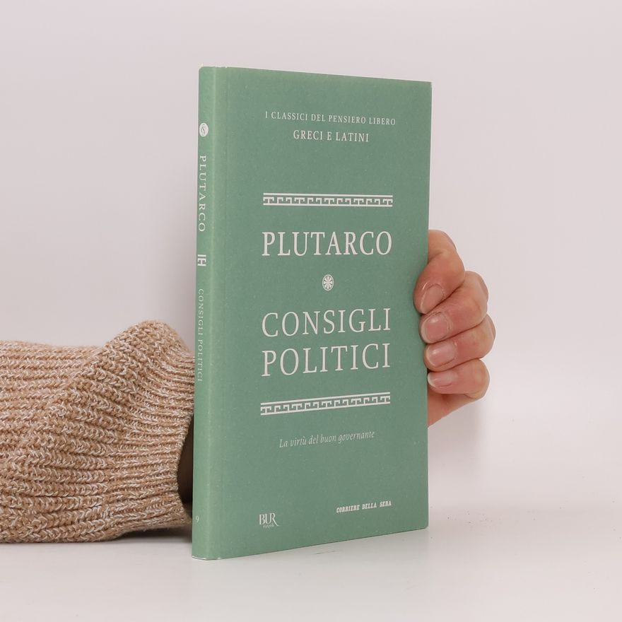 Plutarco Consigli politici