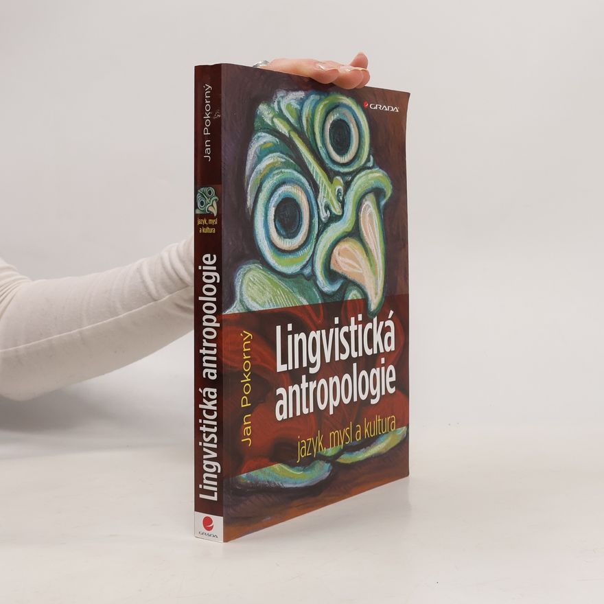 Jan Pokorný Lingvistická antropologie