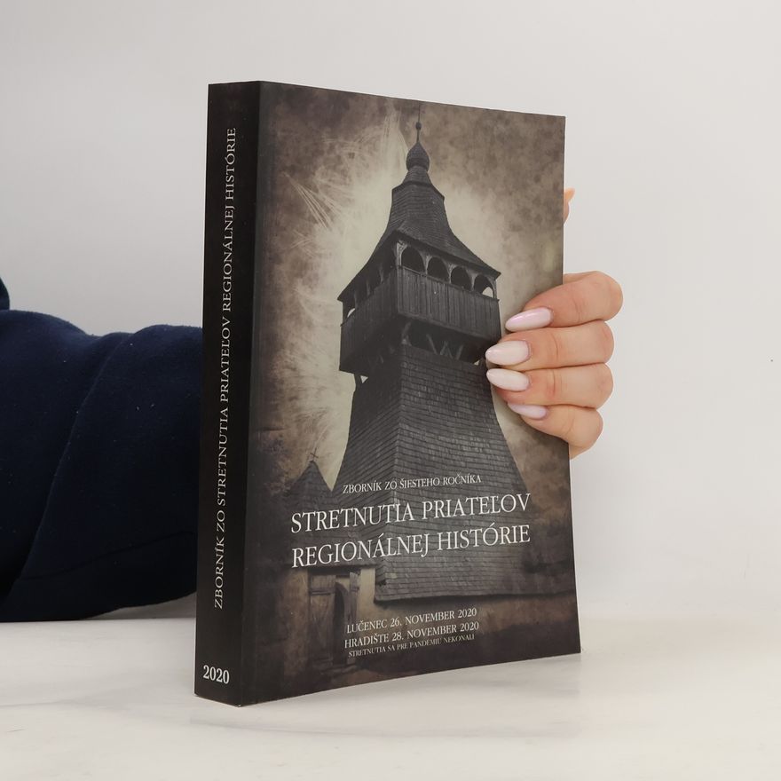 AA.VV. Zborník zo Stretnutia priateľov regionálnej histórie