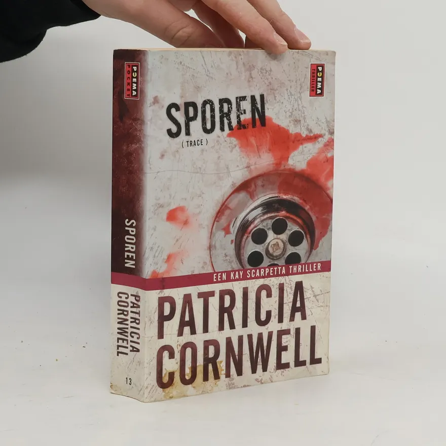 Kay Scarpetta - 13: Sporen | Patricia Cornwell | Dutch | Book