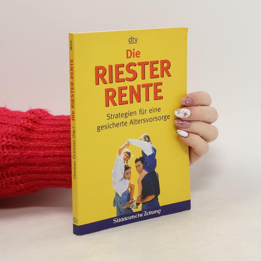 Thomas O. chsner Die Riester-Rente