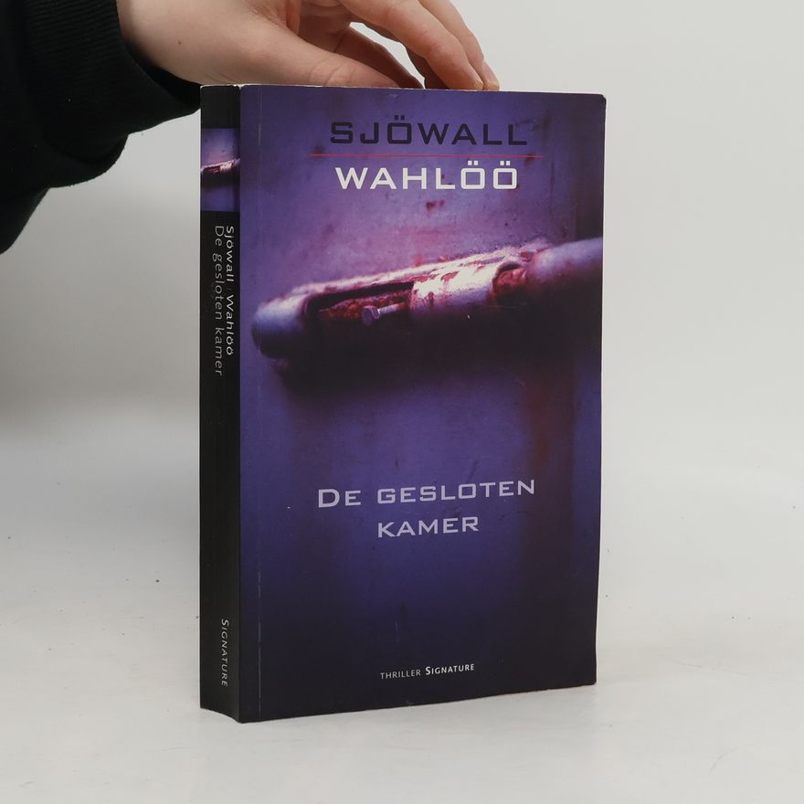 Maj Sjöwall Europese thrillers van wereldniveau - 8: De gesloten kamer