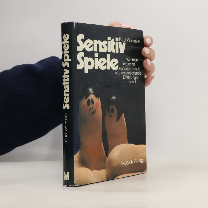 Rudi Wormser Sensitiv-Spiele