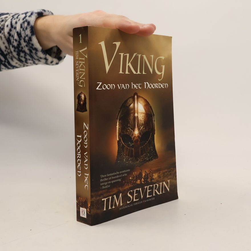 Tim Severin Viking - 1: Zoon van het Noorden