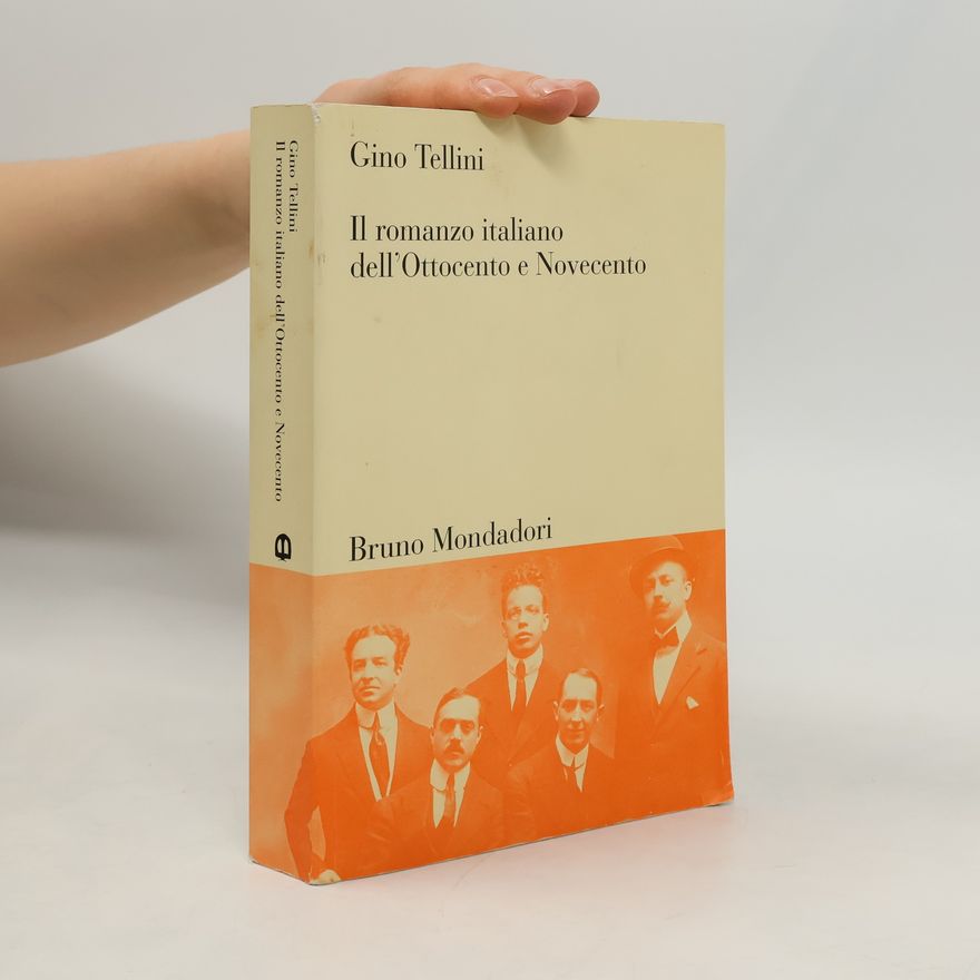 Gino Tellini Il romanzo italiano dell'Ottocento e Novecento