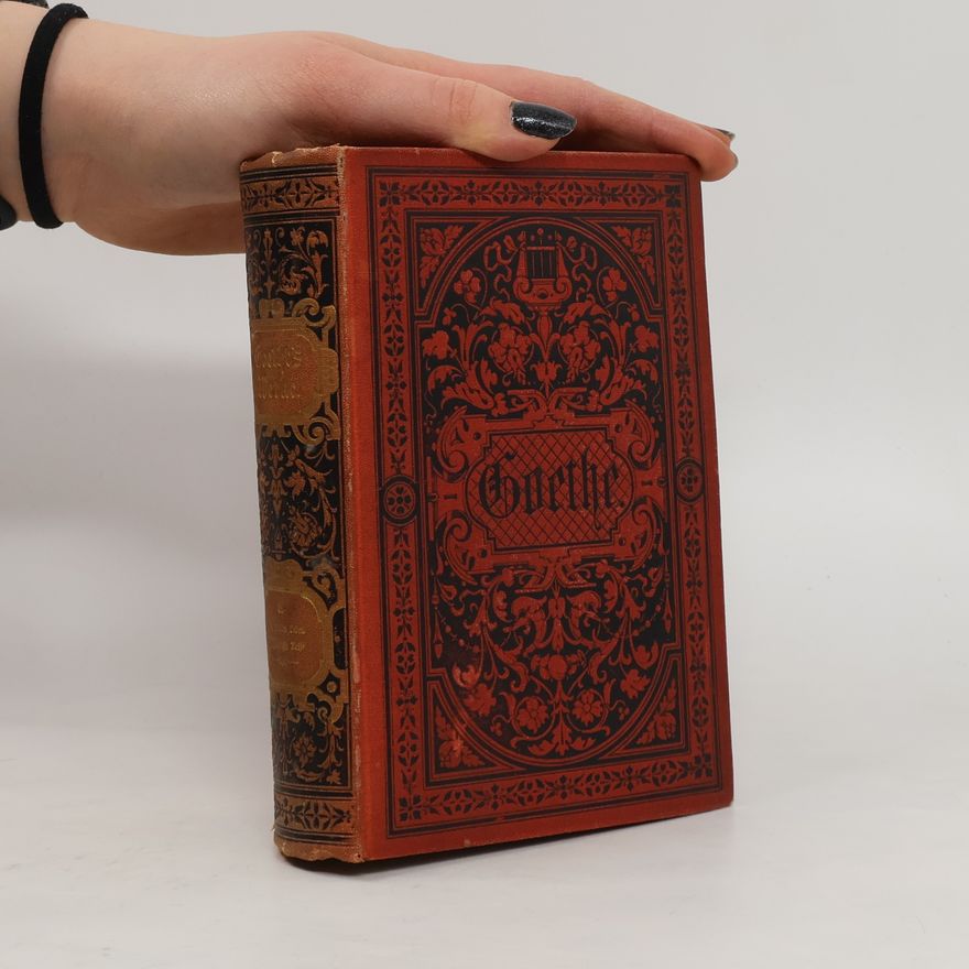 Johann Wolfgang von Goethe Goethes sämtliche Werke 6