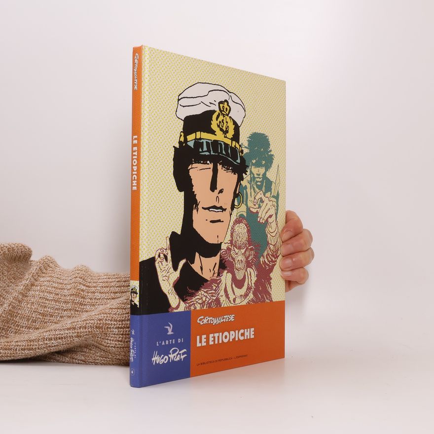 Hugo Pratt Corto Maltese 6. Le Etiopiche