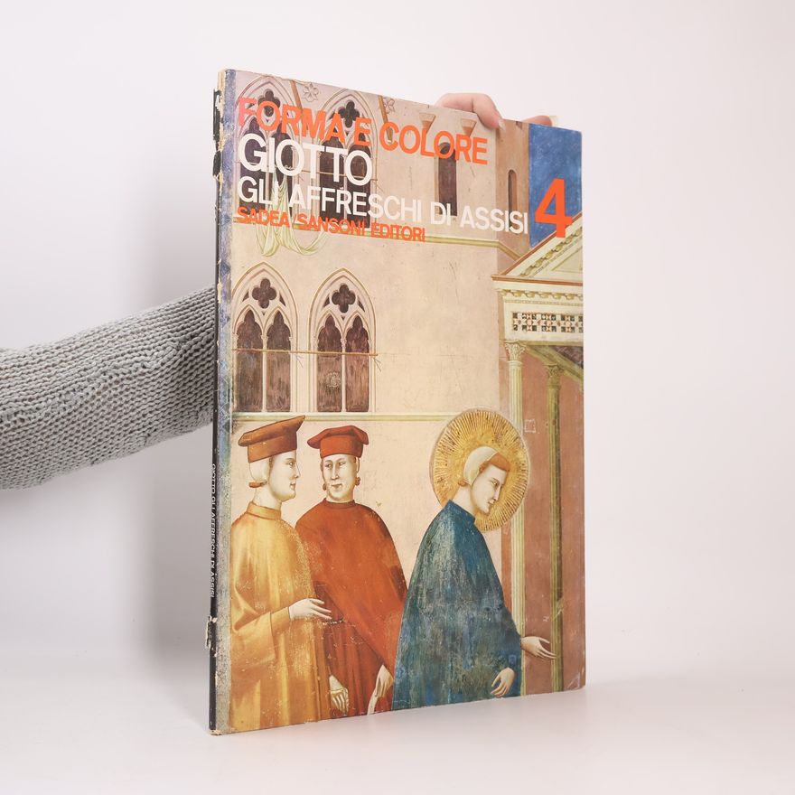 Autorenkollektiv Forma e Colore Giotto Gli Affreschi di Assisi 4