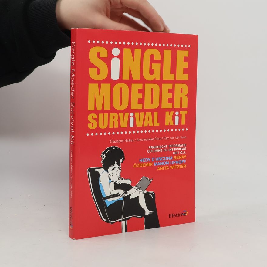 Pam van der Veen Single Moeder Survival Kit