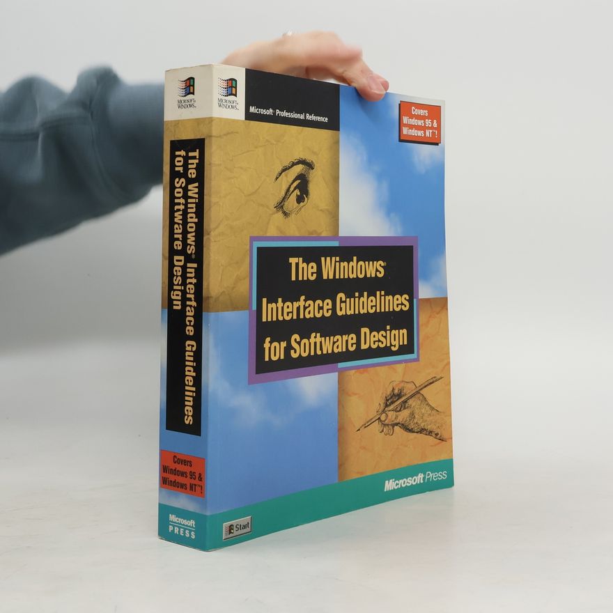 Microsoft Press Microsoft Professional Reference: The Windows Interface Guidelines for Software Design