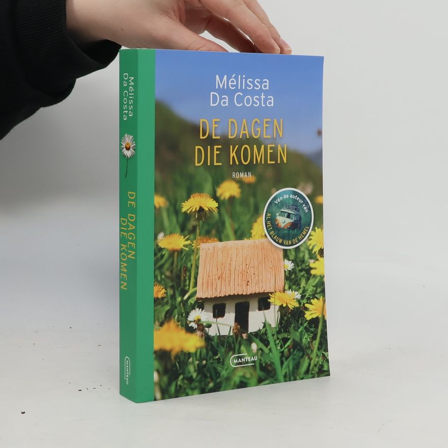 Mélissa Da Costa De dagen die komen