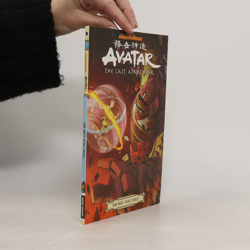 Gene Luen Yang Avatar: The Last Airbender - The Rift Part 3