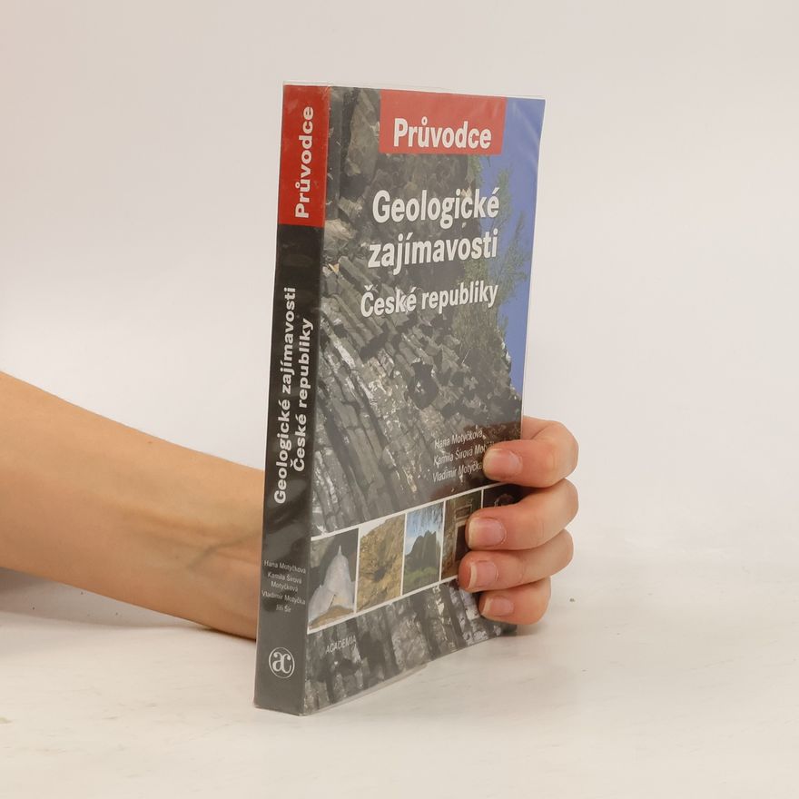 Kamila Šírová-Motyčková Geologické zajímavosti České republiky