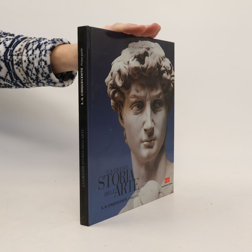 Autorenkollektiv La grande storia dell'arte 5. Il cinquecento. Prima parte