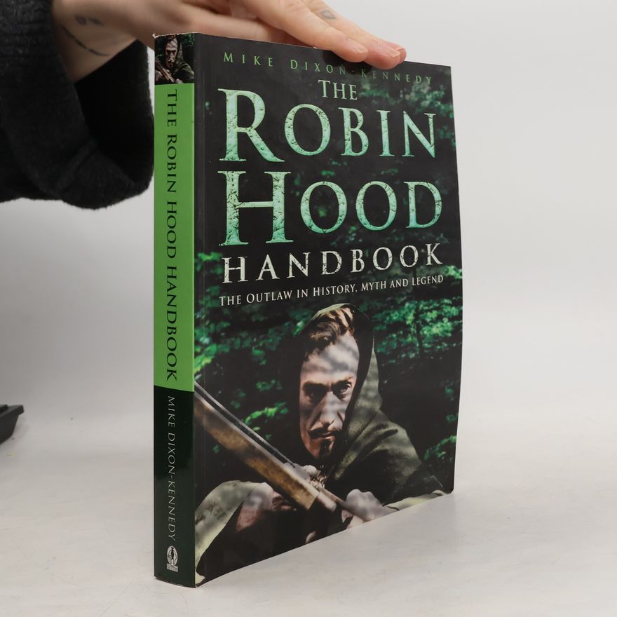 Mike Dixon-Kennedy The Robin Hood Handbook