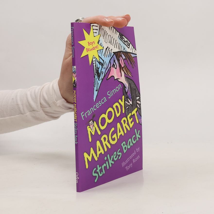 Francesca Simon Moody Margaret Strikes Back