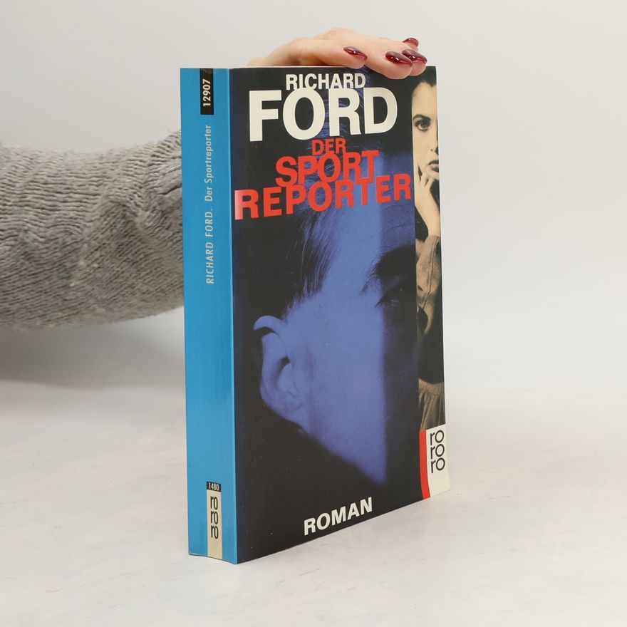 Richard Ford Der Sportreporter
