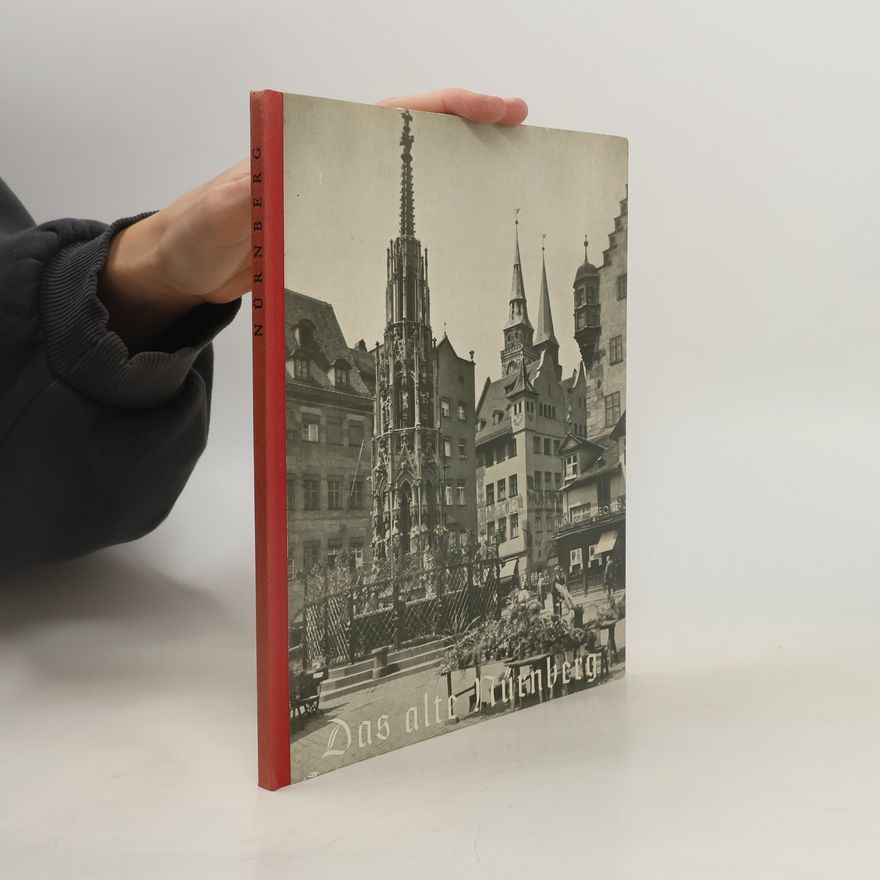 Autorenkollektiv Das alte Nürnberg