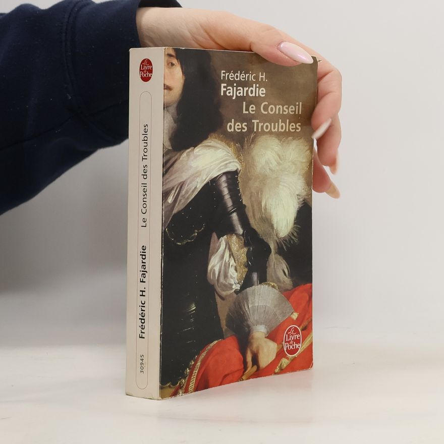 Frédéric H. Fajardie Le Conseil des troubles