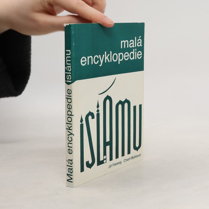 Jiří Fleissig Malá encyklopedie islámu