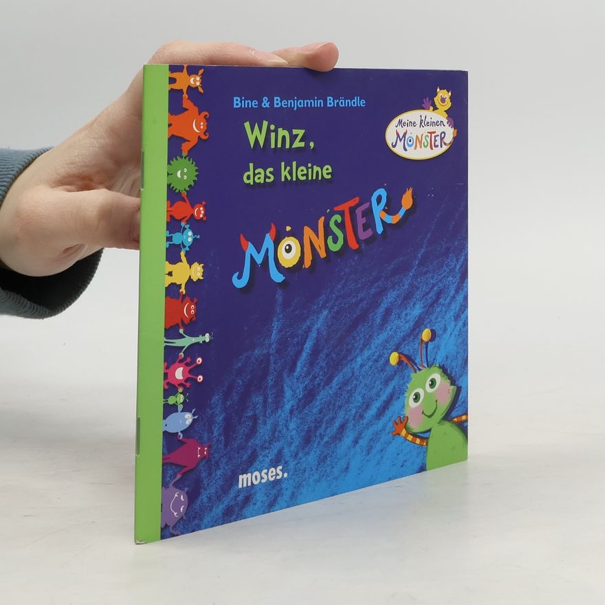 Benjamin Brändle Winz, das kleine Monster