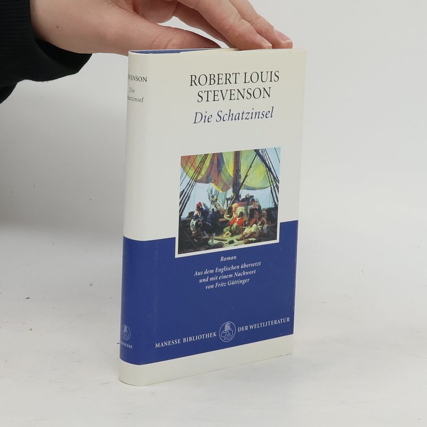Robert Louis Stevenson Die Schatzinsel