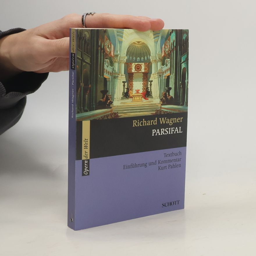 Richard Wagner Parsifal