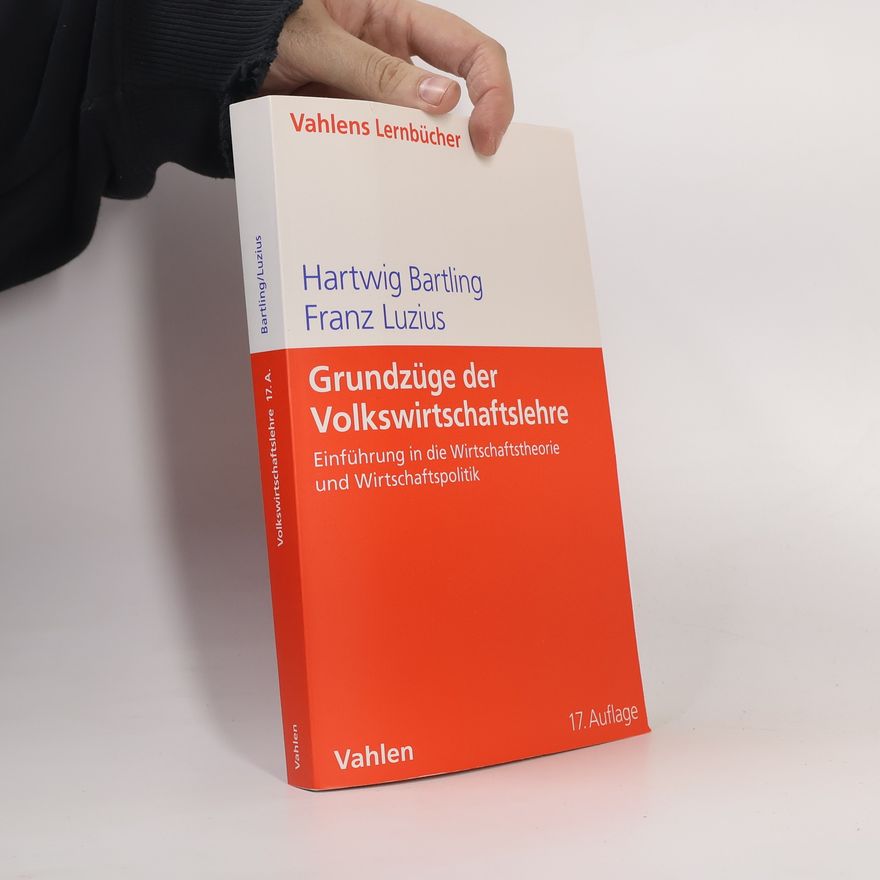 Hartwig Bartling Grundzüge der Volkswirtschaftslehre