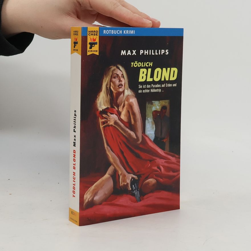 Max Phillips Tödlich blond