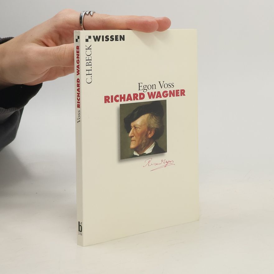 Egon Voss Richard Wagner