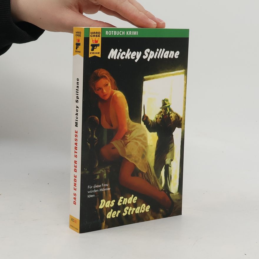 Mickey Spillane Das Ende der Straße
